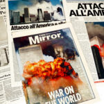 Young Americans Believe SHOCKING 9/11 Lies… Collection of newspapers covering the September 11 attacks with dramatic headlines and images